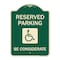 Signmission Reserved Parking W/ Handicap Considerate Heavy-Gauge Aluminum Sign, 24" x 18", G-1824-22995 A-DES-G-1824-22995 - alternate 1